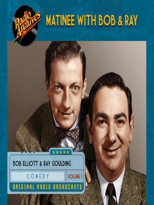 cover image of Matinee with Bob & Ray, Volume 1